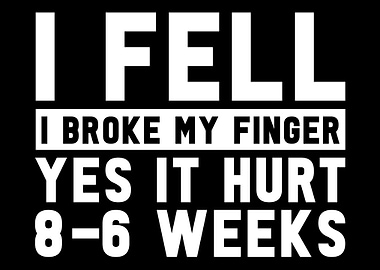 Broken Finger Fractured