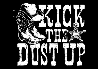 Kick The Dust Up