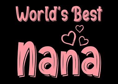 Best Nana Mother Grandma