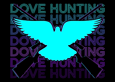 Dove Hunting Dove Hunter