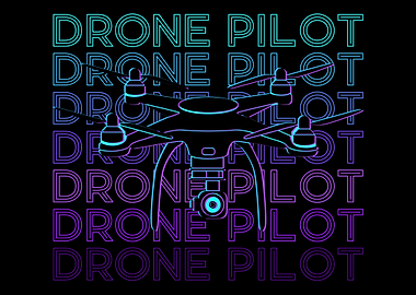 Drone Pilot Drone Aviator