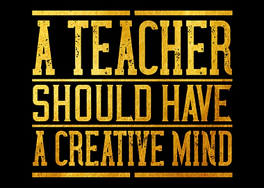 A teacher should have