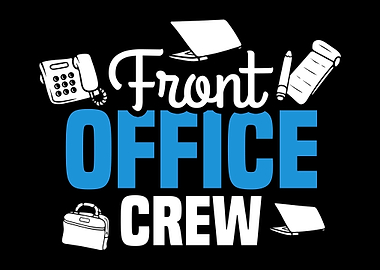 Office Crew Front Office