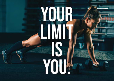 Your Limit Is You