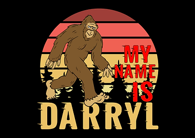 Bigfoot My Name is Darryl