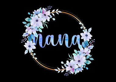 Nana Flowers Cute