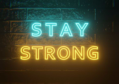 stay strong