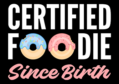 Certified Foodie Food Love