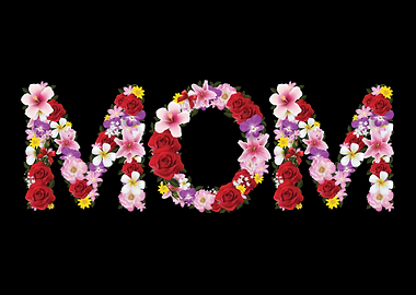 Mom Flowers Mama