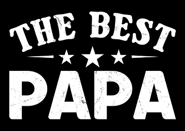 Best Papa Appreciation