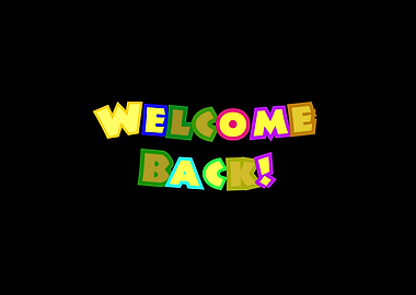 Cartoon happy welcome back