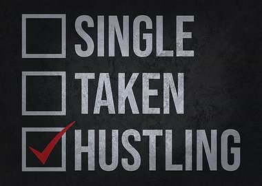 Single Taken Hustling
