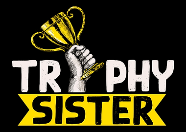Best Sister Trophy