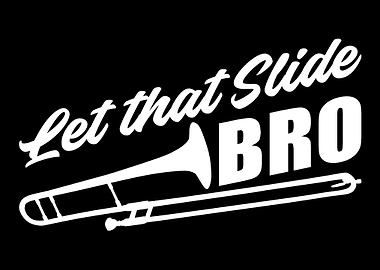 Let that Slide Musician Gi