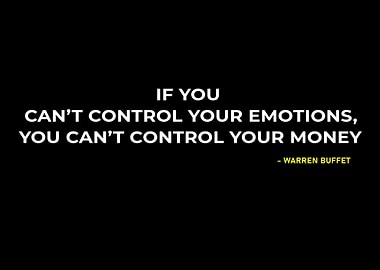 CONTROL YOUR EMOTIONS