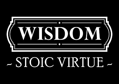 Wisdom Stoic Virtue
