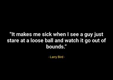 Larry bird quotes