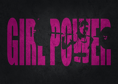 Girl Power