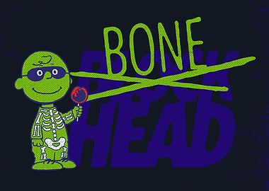 Bone Head