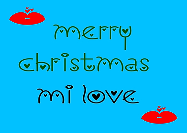 MERRY CHRISTMAS MY LOVE