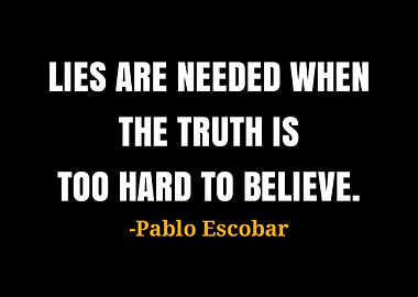 Pablo Escobar quotes
