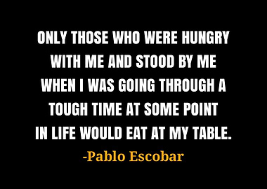 Pablo Escobar quotes
