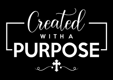 Created with a Purpose