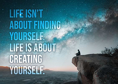 Life Is About Creating