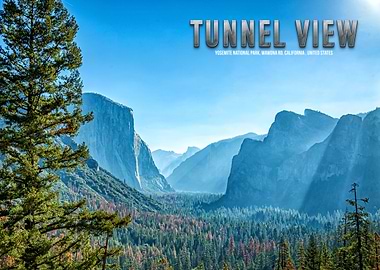 Tunnel View Yosemite Park