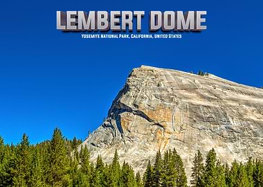 Lembert Dome Yosemite Park