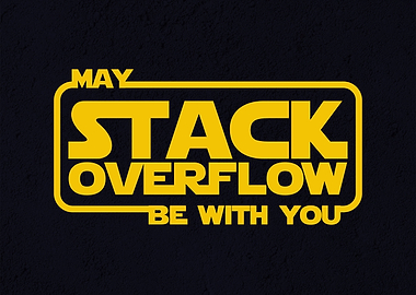 May stack overflow be with