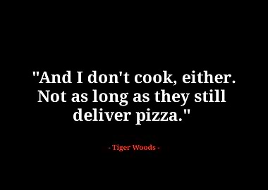 Tiger woods quotes