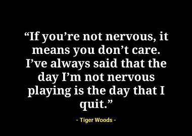 Tiger woods quotes