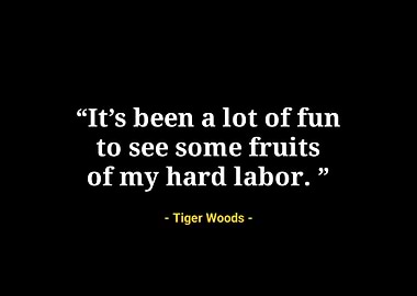 Tiger woods quotes