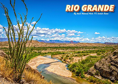 Rio Grande at Big Bend TX