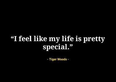 Tiger woods quotes
