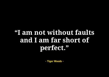 Tiger woods quotes