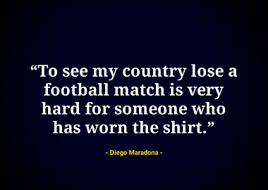 Diego Maradona quotes
