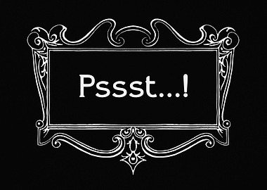 Frame gorgeous pssst excla