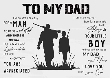 To My Dad and Son Hunting