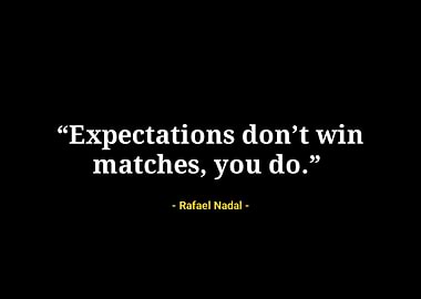 Rafael Nadal quotes