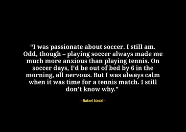 Rafael Nadal quotes