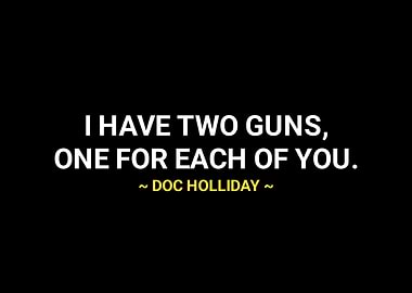 Doc Holliday quotes