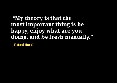 Rafael Nadal quotes