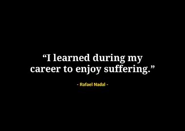 Rafael Nadal quotes