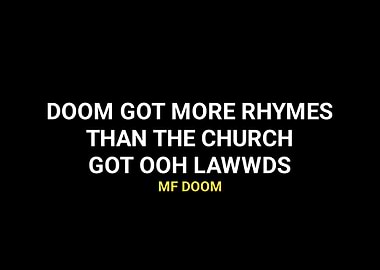 Mf Doom quotes
