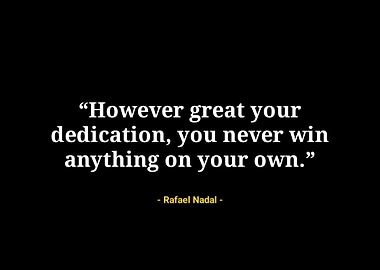 Rafael Nadal quotes