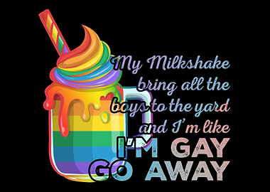 Lgbtq Gay Milkshake