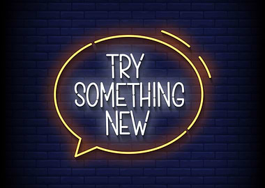 Try Something New