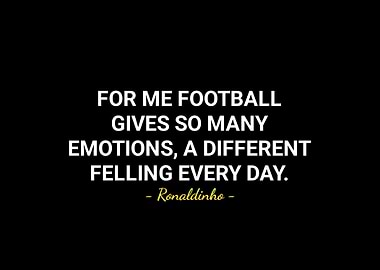 Ronaldinho quotes